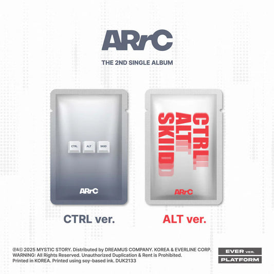 ARRC - 2ND SINGLE ALBUM (CTRL+ALT+SKIID) EVER VER.